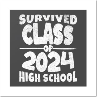 Survived High School Class of 2024 Posters and Art